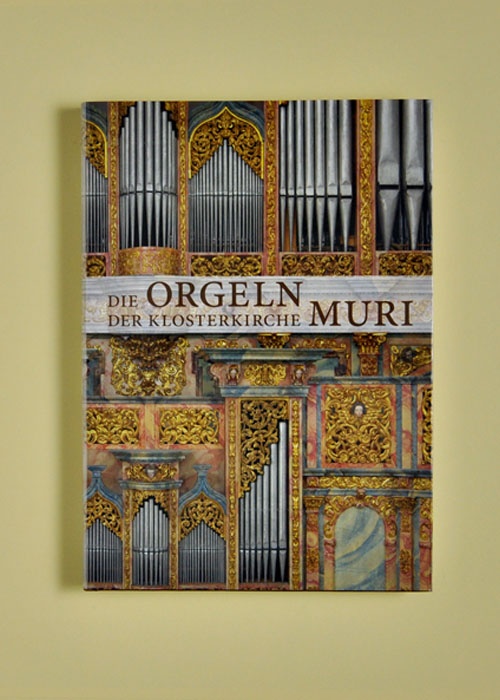 Die Orgeln der Klosterkirche Muri