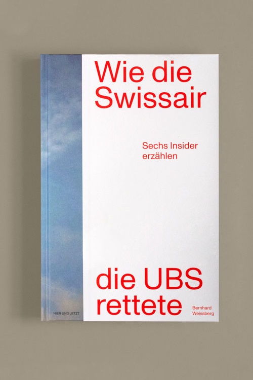 Wie die Swissair die UBS rettete