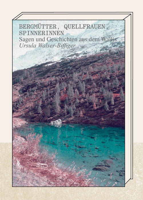 Bergmütter, Quellfrauen, Spinnerinnen