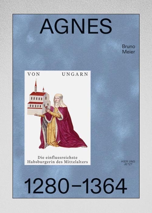 Agnes von Ungarn 1280–1364