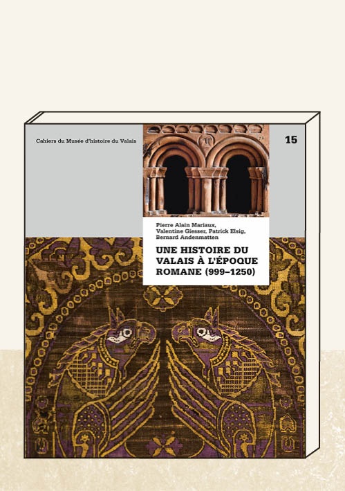 Une histoire du Valais à l’époque romane (999–1250)