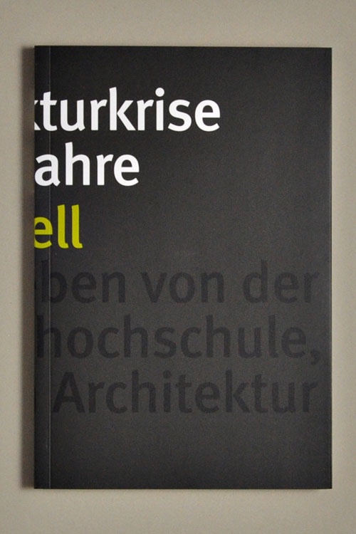 Die Architekturkrise der 1970er-Jahre