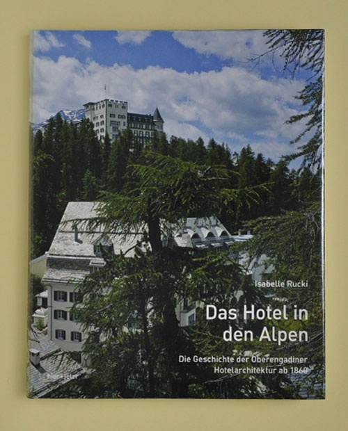 Das Hotel in den Alpen