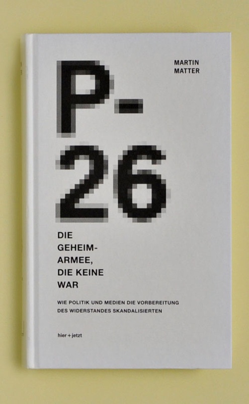 P-26. Die Geheimarmee, die keine war