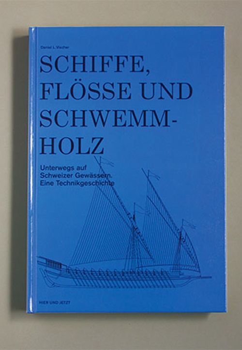 Schiffe, Flösse und Schwemmholz