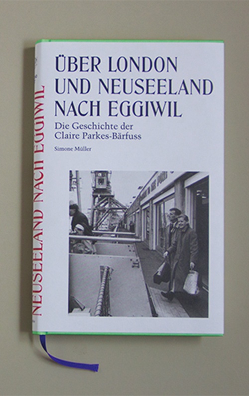 Über London und Neuseeland nach Eggiwil