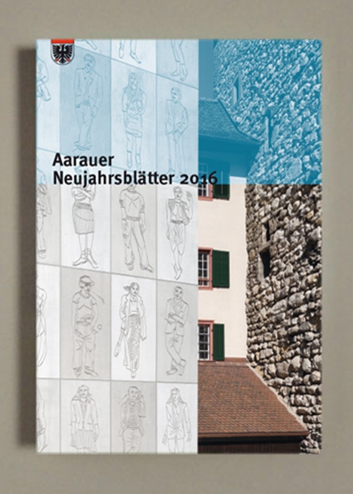 Aarauer Neujahrsblätter 2016