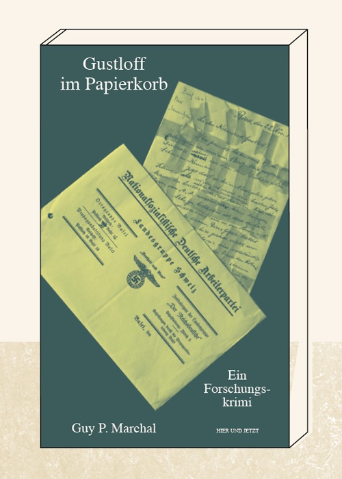 Gustloff im Papierkorb