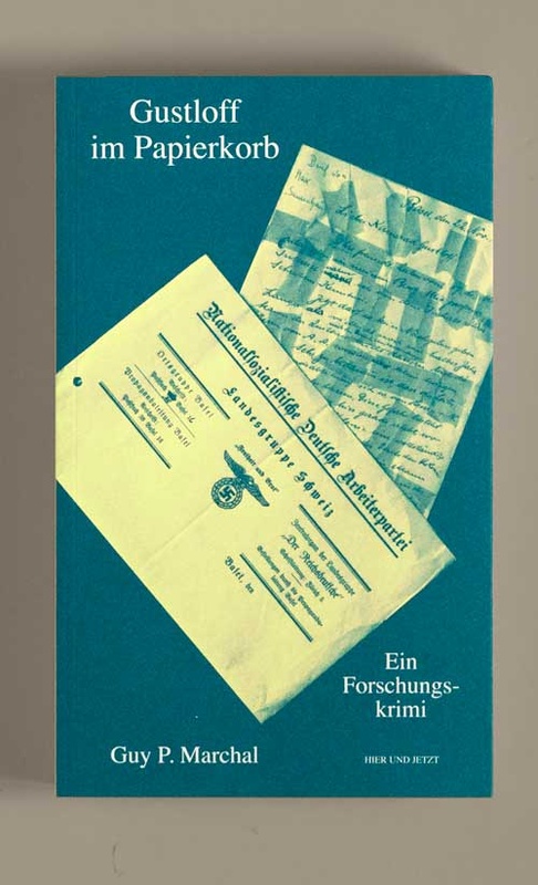 Gustloff im Papierkorb