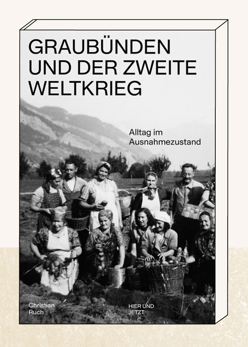 Graubünden und der Zweite Weltkrieg