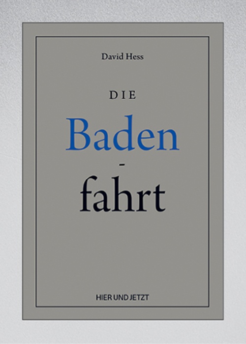 Die Badenfahrt