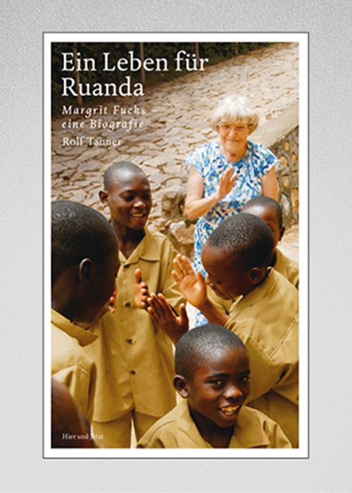 Ein Leben für Ruanda