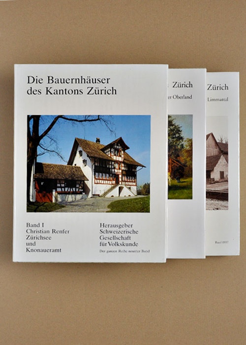 Die Bauernhäuser des Kantons Zürich. Bände 1 bis 3