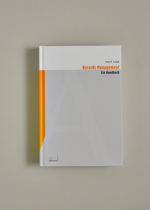 Records Management - Ein Handbuch