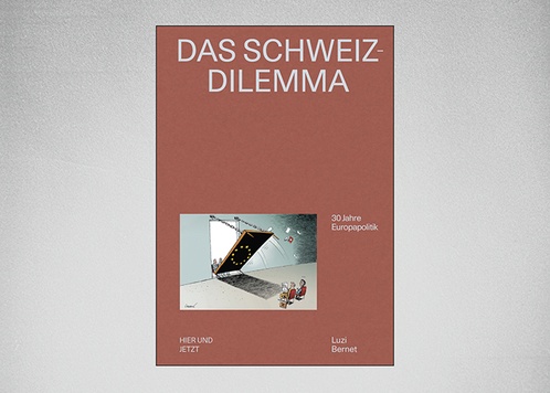 Das Schweiz-Dilemma