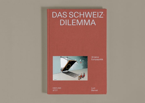 Das Schweiz-Dilemma