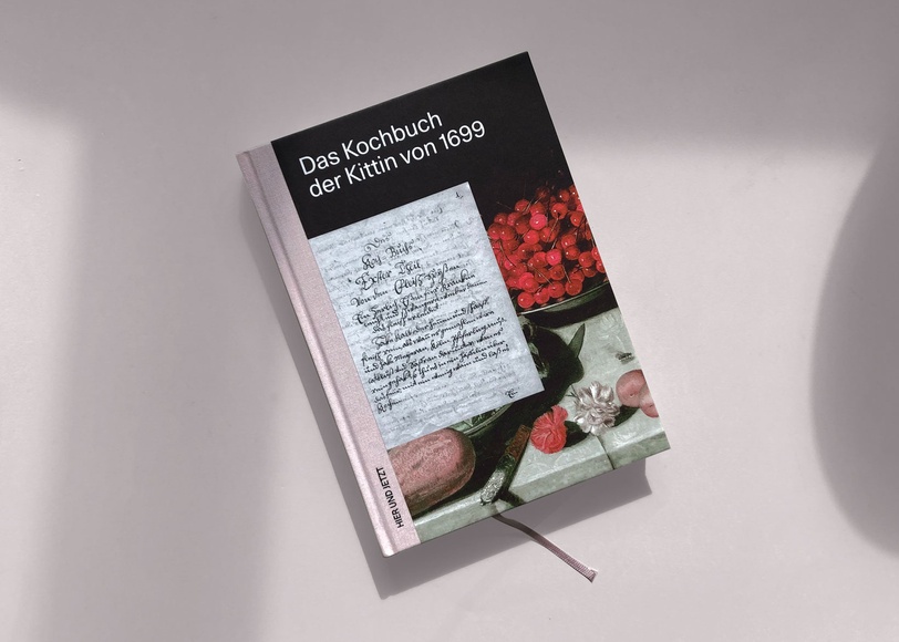 Das Kochbuch der Kittin von 1699