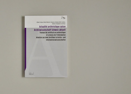 Actualité archivistique suisse/Archivwissenschaft Schweiz aktuell