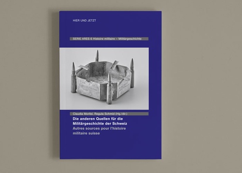 Die anderen Quellen für die Militärgeschichte der Schweiz / Autres sources pour l'histoire militaire suisse