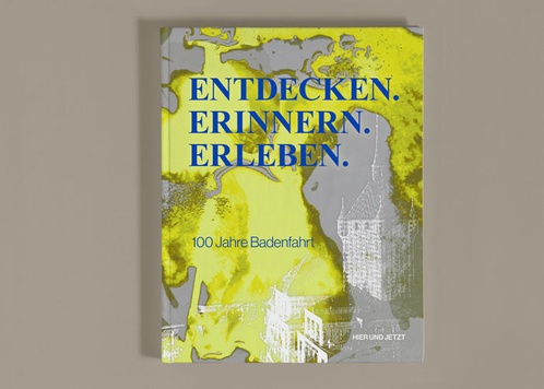 Entdecken. Erinnern. Erleben.