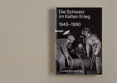 Die Schweiz im Kalten Krieg 1945-1990