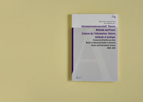 Informationswissenschaft: Theorie, Methode und Praxis