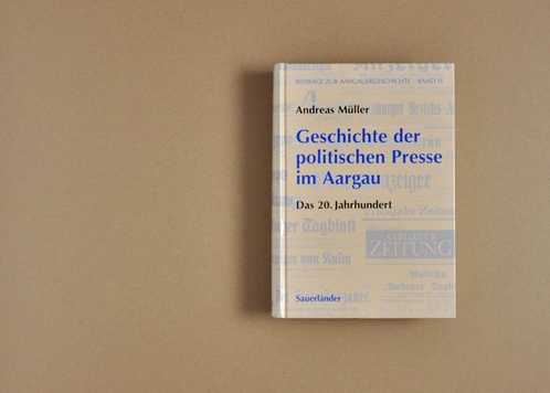 Geschichte der politischen Presse im Aargau