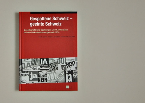 Gespaltene Schweiz - geeinte Schweiz