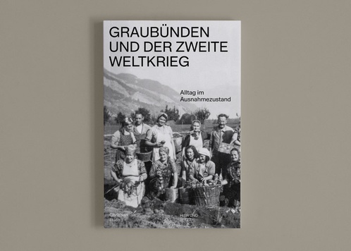 Graubünden und der Zweite Weltkrieg