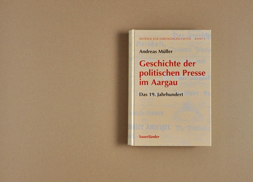 Geschichte der politischen Presse im Aargau