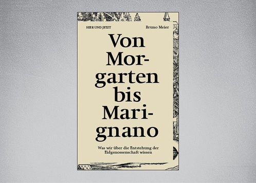 Von Morgarten bis Marignano