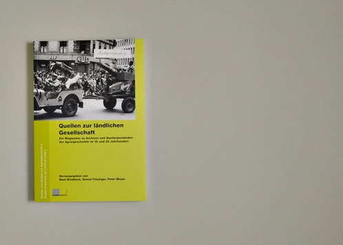 Quellen zur ländlichen Gesellschaft