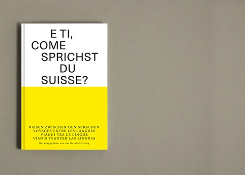 E ti, come sprichst du suisse?