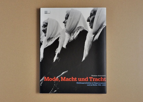 Mode, Macht und Tracht