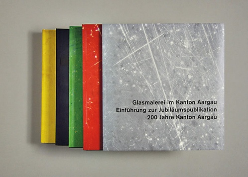 Glasmalerei im Kanton Aargau. Gesamtausgabe