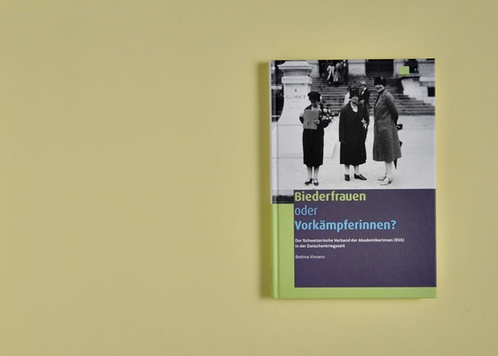 Biederfrauen oder Vorkämpferinnen?