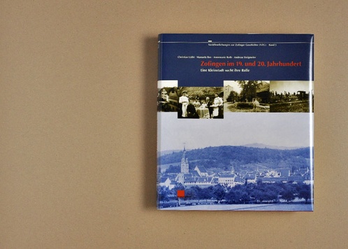 Zofingen im 19. und 20. Jahrhundert