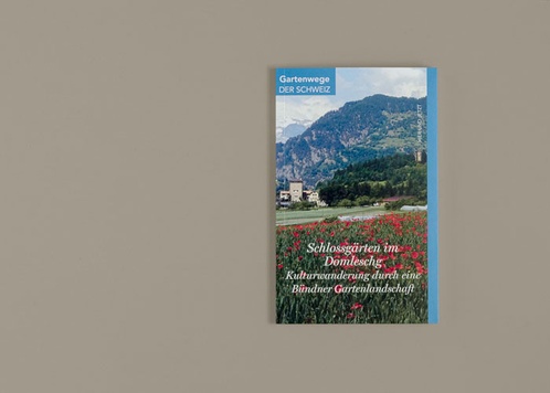 Schlossgärten im Domleschg