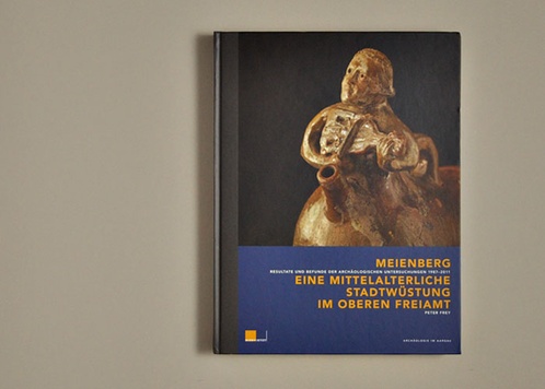 Meienberg - eine mittelalterliche Stadtwüstung im oberen Freiamt