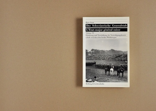 Der Schweizerische Generalstab, Band VI
