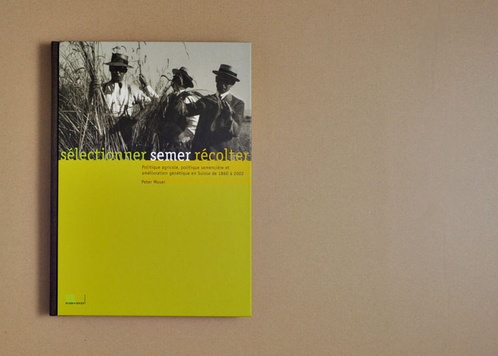 sélectionner, semer, récolter