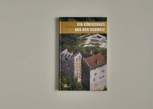 Ein Königshaus aus der Schweiz