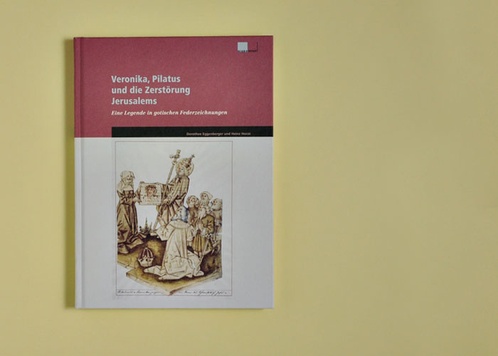 Veronika, Pilatus und die Zerstörung Jerusalems