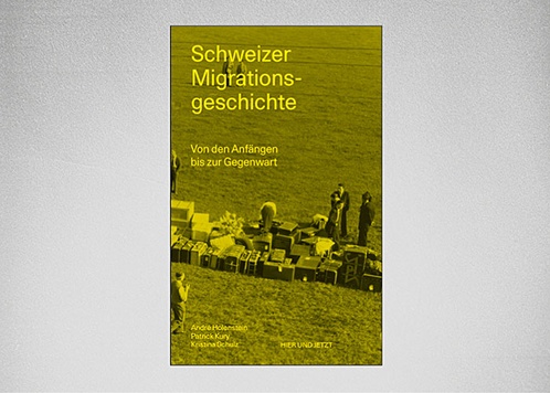 Schweizer Migrationsgeschichte